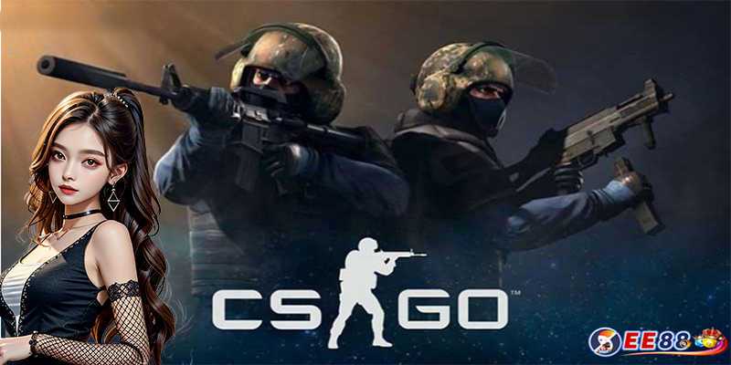 Cá cược CSGO | Hướng dẫn tham gia cược cho anh em mê bắn súng